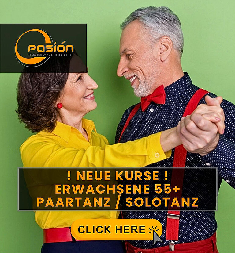 Neue Kurse - Erwachsene 55+ - Paartanz - Solotanz